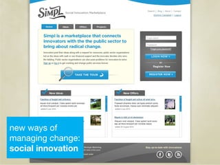 new ways of managing change:  social innovation 