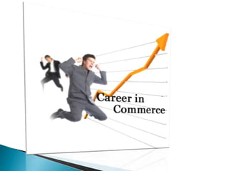 career oppertunities in commerce