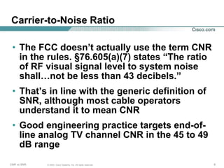 Carrier to Noise Versus Signal to Noise.ppt