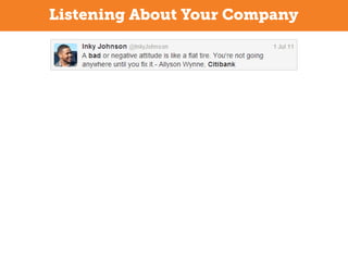 Listening About Your Company

 