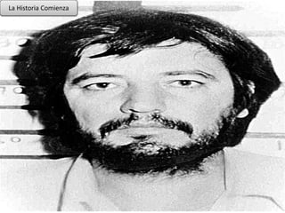 La Historia Comienza
 