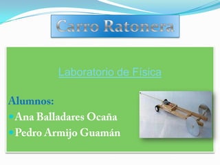 Carrito ratonera | PPSX