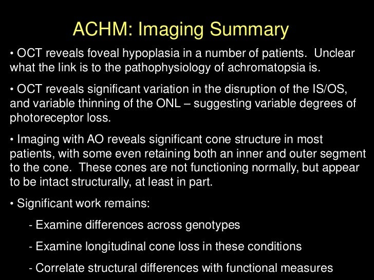 Foveal Hypoplasia<br />Albinism<br />ACHM<br />