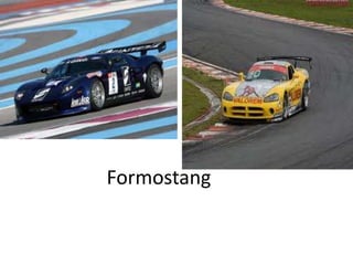 Formostang