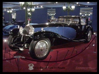 1930 Bugatti Type 41 Royale 