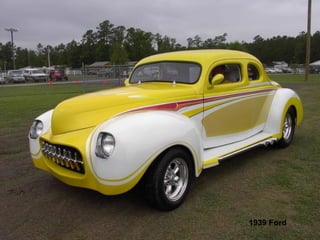 1939 Ford
 