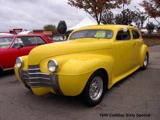1940 Cadillac Sixty Special
 