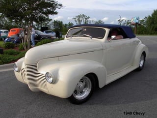 1940 Chevy
 