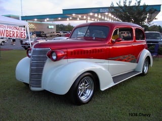 1938 Chevy
 