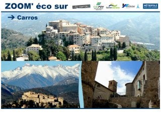 ZOOM ECO sur Carros, commune de la Métropole Nice Côte d'Azur