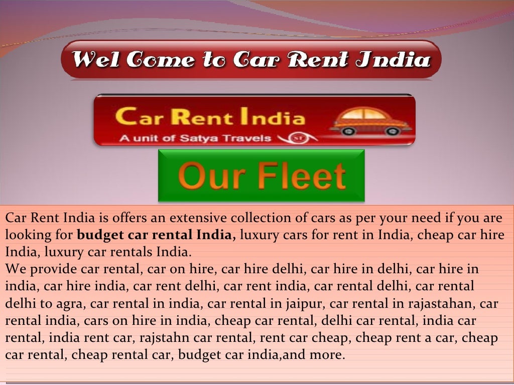 Car Rent India Best Car Rental providing company in Delhi (India)