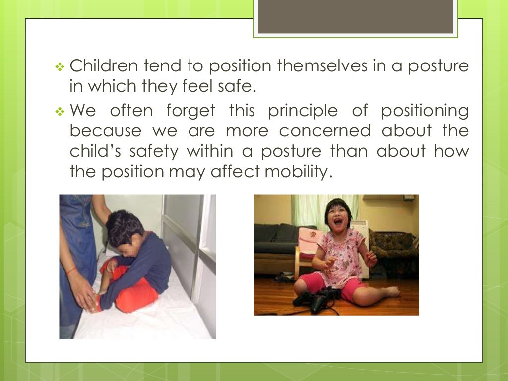 Carrying and positioning of Children with Cerebral Palsy