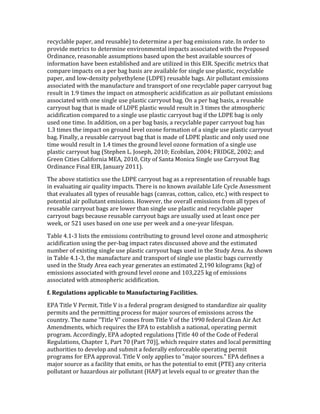 *.'3'5&;5.!1&1.*/!&$6!*.24&;5.@!%#!6.%.*9,$.!&!1.*!;&<!.9,44,#$4!*&%.7!K$!#*6.*!%#!
1*#-,6.!9.%*,'4!%#!6.%.*9,$.!.$-,*#$9.$%&5!,91&'%4!&44#',&%.6!8,%Q!%Q.!L*#1#4.6!
V*6,$&$'./!*.&4#$&;5.!&44291%,#$4!;&4.6!21#$!%Q.!;.4%!&-&,5&;5.!4#2*'.4!#W!
,$W#*9&%,#$!Q&-.!;..$!.4%&;5,4Q.6!&$6!&*.!2%,5,b.6!,$!%Q,4!HK+7!J1.',W,'!9.%*,'4!%Q&%!
'#91&*.!,91&'%4!#$!&!1.*!;&<!;&4,4!&*.!&-&,5&;5.!W#*!4,$<5.!24.!15&4%,'/!*.'3'5&;5.!
1&1.*/!&$6!5#8D6.$4,%3!1#53.%Q35.$.!=P0LH@!*.24&;5.!;&<47!),*!1#552%&$%!.9,44,#$4!
&44#',&%.6!8,%Q!%Q.!9&$2W&'%2*.!&$6!%*&$41#*%!#W!#$.!*.'3'5&;5.!1&1.*!'&**3#2%!;&<!
*.425%!,$!F7>!%,9.4!%Q.!,91&'%!#$!&%9#41Q.*,'!&',6,W,'&%,#$!&4!&,*!1#552%&$%!.9,44,#$4!
&44#',&%.6!8,%Q!#$.!4,$<5.!24.!15&4%,'!'&**3#2%!;&<7!V$!&!1.*!;&<!;&4,4/!&!*.24&;5.!
'&**3#2%!;&<!%Q&%!,4!9&6.!#W!P0LH!15&4%,'!8#256!*.425%!,$!A!%,9.4!%Q.!&%9#41Q.*,'!
&',6,W,'&%,#$!'#91&*.6!%#!&!4,$<5.!24.!15&4%,'!'&**3#2%!;&<!,W!%Q.!P0LH!;&<!,4!#$53!
24.6!#$.!%,9.7!K$!&66,%,#$/!#$!&!1.*!;&<!;&4,4/!&!*.'3'5&;5.!1&1.*!'&**3#2%!;&<!Q&4!
F7A!%,9.4!%Q.!,91&'%!#$!<*#2$6!5.-.5!#b#$.!W#*9&%,#$!#W!&!4,$<5.!24.!15&4%,'!'&**3#2%!
;&<7!a,$&553/!&!*.24&;5.!'&**3#2%!;&<!%Q&%!,4!9&6.!#W!P0LH!15&4%,'!&$6!#$53!24.6!#$.!
%,9.!8#256!*.425%!,$!F7S!%,9.4!%Q.!<*#2$6!5.-.5!#b#$.!W#*9&%,#$!#W!&!4,$<5.!24.!
15&4%,'!'&**3#2%!;&<!=J%.1Q.$!P7!k#4.1Q/!G?F?j!H'#;,5&$/!G??Sj!a+K0ZH/!G??Gj!&$6!
Z*..$!",%,.4!"&5,W#*$,&!^H)/!G?F?/!",%3!#W!J&$%&!^#$,'&!J,$<5.!24.!"&**3#2%!N&<!
V*6,$&$'.!a,$&5!HK+/!k&$2&*3!G?FF@7!
RQ.!&;#-.!4%&%,4%,'4!24.!%Q.!P0LH!'&**3#2%!;&<!&4!&!*.1*.4.$%&%,#$!#W!*.24&;5.!;&<4!
,$!.-&52&%,$<!&,*!X2&5,%3!,91&'%47!RQ.*.!,4!$#!O$#8$!&-&,5&;5.!P,W.!"3'5.!)44.449.$%!
%Q&%!.-&52&%.4!&55!%31.4!#W!*.24&;5.!;&<4!='&$-&4/!'#%%#$/!'&5,'#/!.%'7@!8,%Q!*.41.'%!%#!
1#%.$%,&5!&,*!1#552%&$%!.9,44,#$47![#8.-.*/!%Q.!#-.*&55!.9,44,#$4!W*#9!&55!%31.4!#W!
*.24&;5.!'&**3#2%!;&<4!&*.!5#8.*!%Q&$!4,$<5.!24.!15&4%,'!&$6!*.'3'5&;5.!1&1.*!
'&**3#2%!;&<4!;.'&24.!*.24&;5.!'&**3#2%!;&<4!&*.!242&553!24.6!&%!5.&4%!#$'.!1.*!
8..O/!#*!TGF!24.4!;&4.6!#$!#$.!24.!1.*!8..O!&$6!&!#$.D3.&*!5,W.41&$7!!
R&;5.!S7FDA!5,4%4!%Q.!.9,44,#$4!'#$%*,;2%,$<!%#!<*#2$6!5.-.5!#b#$.!&$6!&%9#41Q.*,'!
&',6,W,'&%,#$!24,$<!%Q.!1.*D;&<!,91&'%!*&%.4!6,4'244.6!&;#-.!&$6!%Q.!.4%,9&%.6!
$29;.*!#W!.I,4%,$<!4,$<5.!24.!15&4%,'!'&**3#2%!;&<4!24.6!,$!%Q.!J%263!)*.&7!)4!4Q#8$!
,$!R&;5.!S7FDA/!%Q.!9&$2W&'%2*.!&$6!%*&$41#*%!#W!4,$<5.!24.!15&4%,'!;&<4!'2**.$%53!
24.6!,$!%Q.!J%263!)*.&!.&'Q!3.&*!<.$.*&%.4!&$!.4%,9&%.6!G/F>?!O,5#<*&94!=O<@!#W!
.9,44,#$4!&44#',&%.6!8,%Q!<*#2$6!5.-.5!#b#$.!&$6!F?A/GGT!O<!#W!.9,44,#$4!
&44#',&%.6!8,%Q!&%9#41Q.*,'!&',6,W,'&%,#$7!!
5['=&$/%+0".#)'+<<%"4+N%&'0.'I+#/5+40/,"#$'T+4"%"0"&)[''
HL)!R,%5.!h!L.*9,%7!R,%5.!h!,4!&!W.6.*&5!1*#<*&9!6.4,<$.6!%#!4%&$6&*6,b.!&,*!X2&5,%3!
1.*9,%4!&$6!%Q.!1.*9,%%,$<!1*#'.44!W#*!9&M#*!4#2*'.4!#W!.9,44,#$4!&'*#44!%Q.!
'#2$%*37!RQ.!$&9.!vR,%5.!hv!'#9.4!W*#9!R,%5.!h!#W!%Q.!F>>?!W.6.*&5!"5.&$!),*!)'%!
)9.$69.$%4/!8Q,'Q!*.X2,*.4!%Q.!HL)!%#!.4%&;5,4Q!&!$&%,#$&5/!#1.*&%,$<!1.*9,%!
1*#<*&97!)''#*6,$<53/!HL)!&6#1%.6!*.<25&%,#$4!nR,%5.!S?!#W!%Q.!"#6.!#W!a.6.*&5!
+.<25&%,#$4/!"Q&1%.*!F/!L&*%!E?!=L&*%!E?@o/!8Q,'Q!*.X2,*.!4%&%.4!&$6!5#'&5!1.*9,%%,$<!
&2%Q#*,%,.4!%#!6.-.5#1!&$6!42;9,%!&!W.6.*&553!.$W#*'.&;5.!#1.*&%,$<!1.*9,%!
1*#<*&94!W#*!HL)!&11*#-&57!R,%5.!h!#$53!&115,.4!%#!v9&M#*!4#2*'.47v!HL)!6.W,$.4!&!
9&M#*!4#2*'.!&4!&!W&',5,%3!%Q&%!.9,%4/!#*!Q&4!%Q.!1#%.$%,&5!%#!.9,%!=LRH@!&$3!'*,%.*,&!
1#552%&$%!#*!Q&b&*6#24!&,*!1#552%&$%!=[)L@!&%!5.-.54!.X2&5!%#!#*!<*.&%.*!%Q&$!%Q.!
 