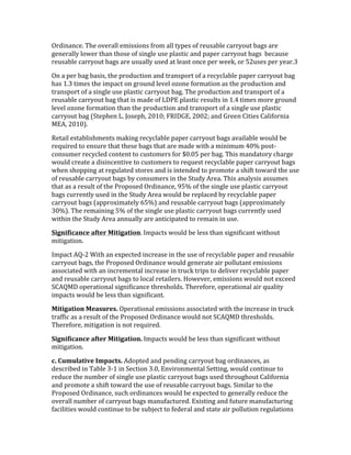 V*6,$&$'.7!RQ.!#-.*&55!.9,44,#$4!W*#9!&55!%31.4!#W!*.24&;5.!'&**3#2%!;&<4!&*.!
<.$.*&553!5#8.*!%Q&$!%Q#4.!#W!4,$<5.!24.!15&4%,'!&$6!1&1.*!'&**3#2%!;&<4!!;.'&24.!
*.24&;5.!'&**3#2%!;&<4!&*.!242&553!24.6!&%!5.&4%!#$'.!1.*!8..O/!#*!TG24.4!1.*!3.&*7A!
V$!&!1.*!;&<!;&4,4/!%Q.!1*#62'%,#$!&$6!%*&$41#*%!#W!&!*.'3'5&;5.!1&1.*!'&**3#2%!;&<!
Q&4!F7A!%,9.4!%Q.!,91&'%!#$!<*#2$6!5.-.5!#b#$.!W#*9&%,#$!&4!%Q.!1*#62'%,#$!&$6!
%*&$41#*%!#W!&!4,$<5.!24.!15&4%,'!'&**3#2%!;&<7!RQ.!1*#62'%,#$!&$6!%*&$41#*%!#W!&!
*.24&;5.!'&**3#2%!;&<!%Q&%!,4!9&6.!#W!P0LH!15&4%,'!*.425%4!,$!F7S!%,9.4!9#*.!<*#2$6!
5.-.5!#b#$.!W#*9&%,#$!%Q&$!%Q.!1*#62'%,#$!&$6!%*&$41#*%!#W!&!4,$<5.!24.!15&4%,'!
'&**3#2%!;&<!=J%.1Q.$!P7!k#4.1Q/!G?F?j!a+K0ZH/!G??Gj!&$6!Z*..$!",%,.4!"&5,W#*$,&!
^H)/!G?F?@7!!
+.%&,5!.4%&;5,4Q9.$%4!9&O,$<!*.'3'5&;5.!1&1.*!'&**3#2%!;&<4!&-&,5&;5.!8#256!;.!
*.X2,*.6!%#!.$42*.!%Q&%!%Q.4.!;&<4!%Q&%!&*.!9&6.!8,%Q!&!9,$,929!S?f!1#4%D
'#$429.*!*.'3'5.6!'#$%.$%!%#!'24%#9.*4!W#*!_?7?T!1.*!;&<7!RQ,4!9&$6&%#*3!'Q&*<.!
8#256!'*.&%.!&!6,4,$'.$%,-.!%#!'24%#9.*4!%#!*.X2.4%!*.'3'5&;5.!1&1.*!'&**3#2%!;&<4!
8Q.$!4Q#11,$<!&%!*.<25&%.6!4%#*.4!&$6!,4!,$%.$6.6!%#!1*#9#%.!&!4Q,W%!%#8&*6!%Q.!24.!
#W!*.24&;5.!'&**3#2%!;&<4!;3!'#$429.*4!,$!%Q.!J%263!)*.&7!RQ,4!&$&534,4!&4429.4!
%Q&%!&4!&!*.425%!#W!%Q.!L*#1#4.6!V*6,$&$'./!>Tf!#W!%Q.!4,$<5.!24.!15&4%,'!'&**3#2%!
;&<4!'2**.$%53!24.6!,$!%Q.!J%263!)*.&!8#256!;.!*.15&'.6!;3!*.'3'5&;5.!1&1.*!
'&**3#2%!;&<4!=&11*#I,9&%.53!CTf@!&$6!*.24&;5.!'&**3#2%!;&<4!=&11*#I,9&%.53!
A?f@7!RQ.!*.9&,$,$<!Tf!#W!%Q.!4,$<5.!24.!15&4%,'!'&**3#2%!;&<4!'2**.$%53!24.6!
8,%Q,$!%Q.!J%263!)*.&!&$$2&553!&*.!&$%,',1&%.6!%#!*.9&,$!,$!24.7!
!"$#"5"4+#4&'+50&,'I"0"$+0".#7!K91&'%4!8#256!;.!5.44!%Q&$!4,<$,W,'&$%!8,%Q#2%!
9,%,<&%,#$7!!
K91&'%!)YDG!,%Q!&$!.I1.'%.6!,$'*.&4.!,$!%Q.!24.!#W!*.'3'5&;5.!1&1.*!&$6!*.24&;5.!
'&**3#2%!;&<4/!%Q.!L*#1#4.6!V*6,$&$'.!8#256!<.$.*&%.!&,*!1#552%&$%!.9,44,#$4!
&44#',&%.6!8,%Q!&$!,$'*.9.$%&5!,$'*.&4.!,$!%*2'O!%*,14!%#!6.5,-.*!*.'3'5&;5.!1&1.*!
&$6!*.24&;5.!'&**3#2%!;&<4!%#!5#'&5!*.%&,5.*47![#8.-.*/!.9,44,#$4!8#256!$#%!.I'..6!
J")Y^0!#1.*&%,#$&5!4,<$,W,'&$'.!%Q*.4Q#5647!RQ.*.W#*./!#1.*&%,#$&5!&,*!X2&5,%3!
,91&'%4!8#256!;.!5.44!%Q&$!4,<$,W,'&$%7!
I"0"$+0".#'I&+)/,&)[!V1.*&%,#$&5!.9,44,#$4!&44#',&%.6!8,%Q!%Q.!,$'*.&4.!,$!%*2'O!
%*&WW,'!&4!&!*.425%!#W!%Q.!L*#1#4.6!V*6,$&$'.!8#256!$#%!J")Y^0!%Q*.4Q#5647!
RQ.*.W#*./!9,%,<&%,#$!,4!$#%!*.X2,*.67!
!"$#"5"4+#4&'+50&,'I"0"$+0".#[!K91&'%4!8#256!;.!5.44!%Q&$!4,<$,W,'&$%!8,%Q#2%!
9,%,<&%,#$7!!
4['*/:/%+0"9&';:<+40)[!)6#1%.6!&$6!1.$6,$<!'&**3#2%!;&<!#*6,$&$'.4/!&4!
6.4'*,;.6!,$!R&;5.!ADF!,$!J.'%,#$!A7?/!H$-,*#$9.$%&5!J.%%,$</!8#256!'#$%,$2.!%#!
*.62'.!%Q.!$29;.*!#W!4,$<5.!24.!15&4%,'!'&**3#2%!;&<4!24.6!%Q*#2<Q#2%!"&5,W#*$,&!
&$6!1*#9#%.!&!4Q,W%!%#8&*6!%Q.!24.!#W!*.24&;5.!'&**3#2%!;&<47!J,9,5&*!%#!%Q.!
L*#1#4.6!V*6,$&$'./!42'Q!#*6,$&$'.4!8#256!;.!.I1.'%.6!%#!<.$.*&553!*.62'.!%Q.!
#-.*&55!$29;.*!#W!'&**3#2%!;&<4!9&$2W&'%2*.67!HI,4%,$<!&$6!W2%2*.!9&$2W&'%2*,$<!
W&',5,%,.4!8#256!'#$%,$2.!%#!;.!42;M.'%!%#!W.6.*&5!&$6!4%&%.!&,*!1#552%,#$!*.<25&%,#$4!
 