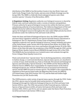 6,4%*,;2%,#$!#W!%Q.!JNq+!,$!J&$!N.*$&*6,$#!"#2$%3!,4!J&$!)$&!&4Q/!"&M#$!&$6!
P3%5.!"*..O/!L52$<.!"*..O/!",%3!"*..O4/!&$6!&*.&!8.4%!#W!+,&5%#!0*&,$&<.!$.&*!%Q.!
k2*21&![,5547!RQ.!JNq+!,4!&!W.6.*&553!5,4%.6!.$6&$<.*.6!41.',.4!&$6!&!J%&%.!
4.$4,%,-.!41.',.47d!="#2$%3!#W!J&$!N.*$&*6,$#/!G??E@!
'
3['=&$/%+0.,-'!&00"#$['+.<25&%#*3!&2%Q#*,%3!#-.*!;,#5#<,'&5!*.4#2*'.4!,4!4Q&*.6!;3!
W.6.*&5/!4%&%./!&$6!5#'&5!&2%Q#*,%,.4!2$6.*!&!-&*,.%3!#W!4%&%2%.4!&$6!<2,6.5,$.47!
L*,9&*3!&2%Q#*,%3!W#*!<.$.*&5!;,#5#<,'&5!*.4#2*'.4!5,.4!8,%Q,$!%Q.!5&$6!24.!'#$%*#5!
&$6!15&$$,$<!&2%Q#*,%3!#W!5#'&5!M2*,46,'%,#$47!RQ.!"&5,W#*$,&!0.1&*%9.$%!#W!a,4Q!&$6!
,565,W.!=W#*9.*53!"&5,W#*$,&!0.1&*%9.$%!#W!a,4Q!&$6!Z&9.@!="0a@!,4!&!%*24%..!
&<.$'3!W#*!;,#5#<,'&5!*.4#2*'.4!%Q*#2<Q#2%!%Q.!4%&%.!2$6.*!"HY)!&$6!&54#!Q&4!6,*.'%!
M2*,46,'%,#$!2$6.*!%Q.!"&5,W#*$,&!a,4Q!&$6!Z&9.!"#6.!="aZ"@7'
!
U$6.*!%Q.!J%&%.!&$6!a.6.*&5!H$6&$<.*.6!J1.',.4!)'%4/!%Q.!"0a!&$6!%Q.!UJaJ!
&54#!Q&-.!6,*.'%!*.<25&%#*3!&2%Q#*,%3!#-.*!41.',.4!W#*9&553!5,4%.6!&4!RQ*.&%.$.6!#*!
H$6&$<.*.67!RQ.!U7J7!0.1&*%9.$%!#W!)*93!"#*14!#W!H$<,$..*4!=UJ)"H@!Q&4!
*.<25&%#*3!&2%Q#*,%3!#-.*!41.',W,'!;,#5#<,'&5!*.4#2*'.4/!$&9.53!8.%5&$64!&$6!8&%.*4!
#W!%Q.!U$,%.6!J%&%.4/!2$6.*!J.'%,#$!S?S!#W!%Q.!W.6.*&5!"5.&$!&%.*!)'%!=")@7!RQ.!
UJ)"H!&54#!Q&4!M2*,46,'%,#$!#-.*!*,-.*4!&$6!Q&*;#*4!%Q*#2<Q!J.'%,#$!F?!#W!%Q.!")7!
&%.*4!#W!%Q.!J%&%.!W&55!2$6.*!%Q.!M2*,46,'%,#$!#W!%Q.!"0a!%Q*#2<Q!%Q.!"aZ"!&$6!%Q.!
+.<,#$&5!&%.*!Y2&5,%3!"#$%*#5!N#&*6!=+Y"N@!%Q*#2<Q!J.'%,#$!S?F!#W!%Q.!")7!
RQ.!+Y"N!&54#!Q&4!M2*,46,'%,#$!#-.*!,4#5&%.6!8&%.*4!&$6!8.%5&$64!%Q*#2<Q!%Q.!
L#*%.*D"#5#<$.!&%.*!Y2&5,%3!"#$%*#5!)'%7!
!
L5&$%4!&$6!&$,9&54!Q&-.!c41.',&5D4%&%24d!62.!%#!6.'5,$,$<!1#125&%,#$4/!-25$.*&;,5,%3!
%#!Q&;,%&%!'Q&$<./!#*!*.4%*,'%.6!6,4%*,;2%,#$47!J1.',&5D4%&%24!41.',.4!&*.!'5&44,W,.6!,$!
&!-&*,.%3!#W!8&34/!;#%Q!W#*9&553!=.7<7!J%&%.!#*!a.6.*&553!RQ*.&%.$.6!&$6!H$6&$<.*.6!
J1.',.4@!&$6!,$W#*9&553!=cJ1.',&5!)$,9&54d@7!RQ.!UJaJ!&$6!%Q.!]&%,#$&5!^&*,$.!
a,4Q.*,.4!J.*-,'.!=]^aJ@!4Q&*.!*.41#$4,;,5,%3!W#*!,915.9.$%&%,#$!#W!%Q.!W.6.*&5!
H$6&$<.*.6!J1.',.4!)'%/!8,%Q!%Q.!UJaJ!W#'24.6!#$!%.**.4%*,&5!&$6!W*.4Q8&%.*!
41.',.4!&$6!%Q.!]^aJ!W#'24.6!#$!9&*,$.!41.',.47!RQ.!UJaJ!,4!&54#!*.41#$4,;5.!W#*!
*.<25&%,#$!#W!;,*6!41.',.4!5,4%.6!2$6.*!%Q.!^,<*&%#*3!N,*6!R*.&%3!)'%!=^NR)@!
=FC!U$,%.6!J%&%.4!"#6.!nUJ"o!J.'%,#$!E?ADEFF@!&$6!%Q.!N&56!&$6!Z#56.$!H&<5.!
L*#%.'%,#$!)'%!=FC!UJ"!J.'%,#$!CCB@7!
!
RQ.!"0a!1*#%.'%4!&!8,6.!-&*,.%3!#W!41.',&5!4%&%24!41.',.4!%Q*#2<Q!%Q.!"aZ"7!U$6.*!
%Q.!"aZ"/!41.',.4!9&3!;.!W#*9&553!5,4%.6!&$6!1*#%.'%.6!&4!RQ*.&%.$.6!#*!
H$6&$<.*.6!%Q*#2<Q!%Q.!"&5,W#*$,&!H$6&$<.*.6!J1.',.4!)'%!=a,4Q!&$6!Z&9.!"#6.!
J.'%,#$!G?T?!#0M'4#T7@7!RQ.!"aZ"!&54#!1*#%.'%4!a2553!L*#%.'%.6!41.',.4/!"&5,W#*$,&!
J1.',.4!#W!J1.',&5!"#$'.*$!="J"@/!&55!$&%,-.!;,*6!41.',.4!=a,4Q!&$6!Z&9.!"#6.!
4.'%,#$4!AT?A/!AT?A7T/!&$6!ATFF@/!&$6!*&*.!15&$%4!2$6.*!%Q.!]&%,-.!L5&$%!L*#%.'%,#$!
)'%!=a,4Q!&$6!Z&9.!"#6.!J.'%,#$!F>??!#0'4#T7@7!
'
'
F[@[@';:<+40'M#+%-)")'
 