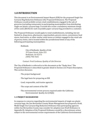 B[A';S6=2U(*6;2S'
RQ,4!6#'29.$%!,4!&$!H$-,*#$9.$%&5!K91&'%!+.1#*%!=HK+@!W#*!%Q.!1*#1#4.6!J,$<5.!U4.!
"&**3#2%!N&<!+.62'%,#$!V*6,$&$'.!=%Q.!L*#1#4.6!V*6,$&$'.@7!RQ.!L*#1#4.6!
V*6,$&$'.!8#256!1*#Q,;,%!'.*%&,$!*.%&,5!.4%&;5,4Q9.$%4!.$<&<.6!,$!%Q.!4&5.!#W!
<*#'.*,.4!=.I'526,$<!*.4%&2*&$%4@!,$!1&*%,',1&%,$<!92$,',1&5,%,.4!W*#9!6,4%*,;2%,$<!
4,$<5.!24.!15&4%,'!'&**3#2%!;&<47!K%!8#256!&54#!'*.&%.!&!9&$6&%#*3!9,$,929!'Q&*<.!
#W!W,-.!'.$%4!=_?7?T@!W#*!.&'Q!*.'3'5&;5.!1&1.*!'&**3#2%!;&<!1*#-,6.6!%#!&!'24%#9.*7!
RQ.!L*#1#4.6!V*6,$&$'.!8#256!&1153!%#!*.%&,5!.4%&;5,4Q9.$%4/!,$'526,$</!;2%!$#%!
5,9,%.6!%#/!6*2<!4%#*.4/!1Q&*9&',.4/!421.*9&*O.%4/!<*#'.*3!4%#*.4/!'#$-.$,.$'.!W##6!
4%#*.4/!W##6!9&*%4/!#*!#%Q.*!4,9,5&*!*.%&,5!4%#*.4!#*!.$%,%,.4!.$<&<.6!,$!%Q.!*.%&,5!4&5.!
#W!<*#'.*3!,%.94j!&$6!,4!5#'&%.6!8,%Q,$!%Q.!M2*,46,'%,#$&5!5,9,%4!#W!&$3!#W!%Q.!
W#55#8,$<!1&*%,',1&%,$<!92$,',1&5,%,.4(!
g!+.65&$64!
",%3!#W!+.65&$64D!Y2&5,%3!#W!P,W.!
AT!"&M#$!J%*..%/!J2,%.!GGG!!
+.65&$64/!")!>GAEA!!!!
=>?>@!E>BDECTT!
!
"#$%&'%(!a*.6!"&*6.$&4/!Y2&5,%3!#W!P,W.!0,*.'%#*!
RQ.!",%3!#W!+.65&$64!,4!*.W.**.6!%#!,$!%Q,4!6#'29.$%!&4!%Q.!cJ%263!)*.&7d!RQ.!
L*#1#4.6!V*6,$&$'.!,4!6.4'*,;.6!,$!<*.&%.*!6.%&,5!,$!J.'%,#$!G7?/!L*#M.'%!0.4'*,1%,#$7!
RQ,4!4.'%,#$!6,4'244.4(!
g!RQ.!1*#M.'%!;&'O<*#2$6!!
g!RQ.!5.<&5!;&4,4!W#*!1*.1&*,$<!&$!HK+!!
g!P.&6/!*.41#$4,;5./!&$6!%*24%..!&<.$',.4!!
g!RQ.!4'#1.!&$6!'#$%.$%!#W!%Q.!HK+!!
g!RQ.!.$-,*#$9.$%&5!*.-,.8!1*#'.44!*.X2,*.6!2$6.*!%Q.!"&5,W#*$,&!
H$-,*#$9.$%&5!!Y2&5,%3!)'%!="HY)@!!
B[B'Q=2R8*6'1M*K=2(SU'
K$!*.41#$4.!%#!'#$'.*$4!*.<&*6,$<!%Q.!.$-,*#$9.$%&5!,91&'%4!#W!4,$<5.!24.!15&4%,'!
'&**3#2%!;&<4/!%Q.!J&$!N.*$&*6,$#!"#2$%3!&4%.!^&$&<.9.$%!Q&4!1*.1&*.6!&!0*&W%/!
^#6.5!J,$<5.!U4.!"&**3#2%!N&<!+.62'%,#$!V*6,$&$'.!%Q&%!1&*%,',1&%,$<!&<.$',.4!
8,%Q,$!J&$!N.*$&*6,$#!"#2$%3!9&3!'#$4,6.*!W#*!&6#1%,#$!=4..!0*&W%!V*6,$&$'.!,$!
)11.$6,I!N@7!)6#1%,#$!#W!%Q.!L*#1#4.6!V*6,$&$'.!8#256!;.!&!6,4'*.%,#$&*3!&'%,#$!
42;M.'%!%#!%Q.!.$-,*#$9.$%&5!*.-,.8!*.X2,*.9.$%4!#W!%Q.!"&5,W#*$,&!H$-,*#$9.$%&5!
 