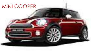 MINI COOPER
 