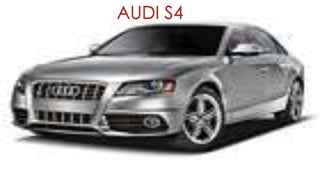 AUDI S4
 