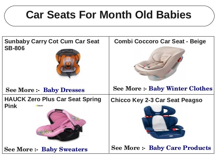 Car Seats For 6 Month Old Babies
