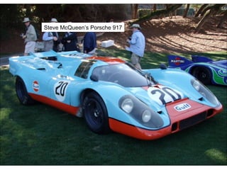 Steve McQueen’s Porsche 917 