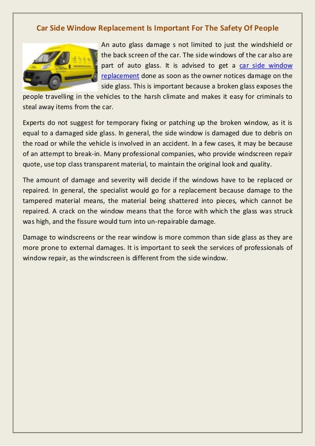 Car Side Window Replacement Is Important For The Safety Of