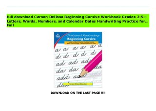 DOWNLOAD ON THE LAST PAGE !!!!
Download direct Carson Dellosa Beginning Cursive Workbook Grades 2-5— Letters, Words, Numbers, and Calendar Dates Handwriting Practice for... Don't hesitate Click https://barokalloh01.blogspot.com/?book=0887245072 WORKBOOK FEATURES:• Ages 7-11, Grade 2-5• 32 pages, 10.8 inches x 8.5 inches• Includes letter, word, and number practice• Learn to write days of the week and months of the year• Includes a blank practice page and an alphabet reference chart FOCUSED PRACTICE: The Beginning Cursive Workbook helps children to learn and master cursive writing effectively through structured and well-laid out exercises. The 32-page handwriting workbook helps enhance their strokes and traditional handwriting skill as well as learning to work with numbers and dates.WHAT’S INCLUDED: The handwriting activity book includes pages for tracing upper- and lower-case alphabet letters, number figures and words, and days of the week as well as months to practice writing dates. The workbook also includes an alphabet and number chart, as well as a blank practice page and fun cartoons children will love throughout the activity book.HOW IT WORKS: Children follow along with each activity tracing and then practicing writing on their own. Correct mistakes in cursive writing early on and help children improve their strokes and writing habits through the practice-and-polish technique.WORKING TOGETHER: With the Beginners Cursive Workbook parents and teachers can accurately gauge student’s handwriting skills from the classroom or at home—working alongside children and fun animations for an interactive learning experience.WHY CARSON DELLOSA: Founded by two teachers more than 40 years ago, Carson Dellosa believes that education is everywhere and is passionate about making products that inspire life's learning moments. Download Online PDF Carson Dellosa Beginning Cursive Workbook Grades 2-5— Letters, Words, Numbers, and Calendar Dates Handwriting Practice for..., Read PDF
Carson Dellosa Beginning Cursive Workbook Grades 2-5— Letters, Words, Numbers, and Calendar Dates Handwriting Practice for..., Read Full PDF Carson Dellosa Beginning Cursive Workbook Grades 2-5— Letters, Words, Numbers, and Calendar Dates Handwriting Practice for..., Download PDF and EPUB Carson Dellosa Beginning Cursive Workbook Grades 2-5— Letters, Words, Numbers, and Calendar Dates Handwriting Practice for..., Download PDF ePub Mobi Carson Dellosa Beginning Cursive Workbook Grades 2-5— Letters, Words, Numbers, and Calendar Dates Handwriting Practice for..., Reading PDF Carson Dellosa Beginning Cursive Workbook Grades 2-5— Letters, Words, Numbers, and Calendar Dates Handwriting Practice for..., Download Book PDF Carson Dellosa Beginning Cursive Workbook Grades 2-5— Letters, Words, Numbers, and Calendar Dates Handwriting Practice for..., Read online Carson Dellosa Beginning Cursive Workbook Grades 2-5— Letters, Words, Numbers, and Calendar Dates Handwriting Practice for..., Download Carson Dellosa Beginning Cursive Workbook Grades 2-5— Letters, Words, Numbers, and Calendar Dates Handwriting Practice for... pdf, Read epub Carson Dellosa Beginning Cursive Workbook Grades 2-5— Letters, Words, Numbers, and Calendar Dates Handwriting Practice for..., Read pdf Carson Dellosa Beginning Cursive Workbook Grades 2-5— Letters, Words, Numbers, and Calendar Dates Handwriting Practice for..., Download ebook Carson Dellosa Beginning Cursive Workbook Grades 2-5— Letters, Words, Numbers, and Calendar Dates Handwriting Practice for..., Read pdf Carson Dellosa Beginning Cursive Workbook Grades 2-5— Letters, Words, Numbers, and Calendar Dates Handwriting Practice for..., Carson Dellosa Beginning Cursive Workbook Grades 2-5— Letters, Words, Numbers, and Calendar Dates Handwriting Practice for... Online Read Best Book Online Carson Dellosa Beginning Cursive Workbook Grades 2-5— Letters, Words, Numbers, and Calendar Dates
Handwriting Practice for..., Read Online Carson Dellosa Beginning Cursive Workbook Grades 2-5— Letters, Words, Numbers, and Calendar Dates Handwriting Practice for... Book, Download Online Carson Dellosa Beginning Cursive Workbook Grades 2-5— Letters, Words, Numbers, and Calendar Dates Handwriting Practice for... E-Books, Read Carson Dellosa Beginning Cursive Workbook Grades 2-5— Letters, Words, Numbers, and Calendar Dates Handwriting Practice for... Online, Download Best Book Carson Dellosa Beginning Cursive Workbook Grades 2-5— Letters, Words, Numbers, and Calendar Dates Handwriting Practice for... Online, Read Carson Dellosa Beginning Cursive Workbook Grades 2-5— Letters, Words, Numbers, and Calendar Dates Handwriting Practice for... Books Online Read Carson Dellosa Beginning Cursive Workbook Grades 2-5— Letters, Words, Numbers, and Calendar Dates Handwriting Practice for... Full Collection, Read Carson Dellosa Beginning Cursive Workbook Grades 2-5— Letters, Words, Numbers, and Calendar Dates Handwriting Practice for... Book, Download Carson Dellosa Beginning Cursive Workbook Grades 2-5— Letters, Words, Numbers, and Calendar Dates Handwriting Practice for... Ebook Carson Dellosa Beginning Cursive Workbook Grades 2-5— Letters, Words, Numbers, and Calendar Dates Handwriting Practice for... PDF Read online, Carson Dellosa Beginning Cursive Workbook Grades 2-5— Letters, Words, Numbers, and Calendar Dates Handwriting Practice for... pdf Read online, Carson Dellosa Beginning Cursive Workbook Grades 2-5— Letters, Words, Numbers, and Calendar Dates Handwriting Practice for... Read, Download Carson Dellosa Beginning Cursive Workbook Grades 2-5— Letters, Words, Numbers, and Calendar Dates Handwriting Practice for... Full PDF, Download Carson Dellosa Beginning Cursive Workbook Grades 2-5— Letters, Words, Numbers, and Calendar Dates Handwriting Practice for... PDF Online, Read Carson Dellosa Beginning Cursive
Workbook Grades 2-5— Letters, Words, Numbers, and Calendar Dates Handwriting Practice for... Books Online, Read Carson Dellosa Beginning Cursive Workbook Grades 2-5— Letters, Words, Numbers, and Calendar Dates Handwriting Practice for... Full Popular PDF, PDF Carson Dellosa Beginning Cursive Workbook Grades 2-5— Letters, Words, Numbers, and Calendar Dates Handwriting Practice for... Download Book PDF Carson Dellosa Beginning Cursive Workbook Grades 2-5— Letters, Words, Numbers, and Calendar Dates Handwriting Practice for..., Read online PDF Carson Dellosa Beginning Cursive Workbook Grades 2-5— Letters, Words, Numbers, and Calendar Dates Handwriting Practice for..., Read Best Book Carson Dellosa Beginning Cursive Workbook Grades 2-5— Letters, Words, Numbers, and Calendar Dates Handwriting Practice for..., Download PDF Carson Dellosa Beginning Cursive Workbook Grades 2-5— Letters, Words, Numbers, and Calendar Dates Handwriting Practice for... Collection, Read PDF Carson Dellosa Beginning Cursive Workbook Grades 2-5— Letters, Words, Numbers, and Calendar Dates Handwriting Practice for... Full Online, Read Best Book Online Carson Dellosa Beginning Cursive Workbook Grades 2-5— Letters, Words, Numbers, and Calendar Dates Handwriting Practice for..., Read Carson Dellosa Beginning Cursive Workbook Grades 2-5— Letters, Words, Numbers, and Calendar Dates Handwriting Practice for... PDF files, Read PDF Free sample Carson Dellosa Beginning Cursive Workbook Grades 2-5— Letters, Words, Numbers, and Calendar Dates Handwriting Practice for..., Download PDF Carson Dellosa Beginning Cursive Workbook Grades 2-5— Letters, Words, Numbers, and Calendar Dates Handwriting Practice for... Free access, Read Carson Dellosa Beginning Cursive Workbook Grades 2-5— Letters, Words, Numbers, and Calendar Dates Handwriting Practice for... cheapest, Read Carson Dellosa Beginning Cursive Workbook Grades 2-5— Letters, Words, Numbers, and
Calendar Dates Handwriting Practice for... Free acces unlimited
full download Carson Dellosa Beginning Cursive Workbook Grades 2-5—
Letters, Words, Numbers, and Calendar Dates Handwriting Practice for...
Full
 