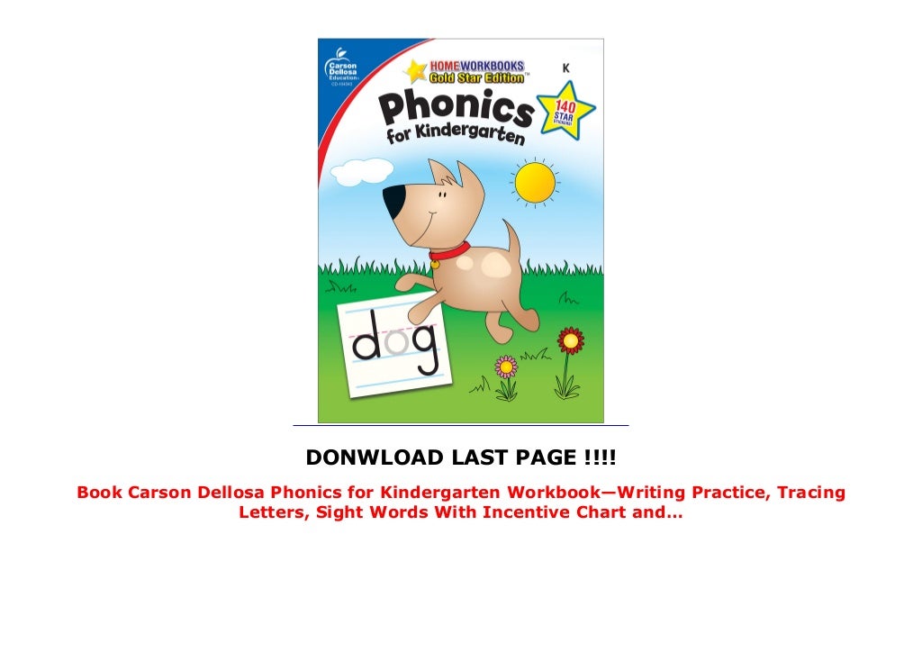 Carson dellosaphonicsforkindergartenworkbook—writingpractice