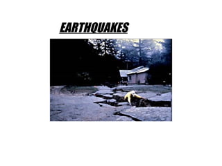 EARTHQUAKES   