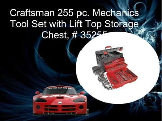 Craftsman 255 pc. Mechanics Tool Set with Lift Top Storage Chest, # 35255 