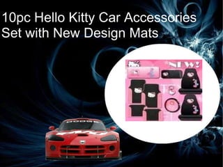 10pc Hello Kitty Car Accessories Set with New Design Mats 