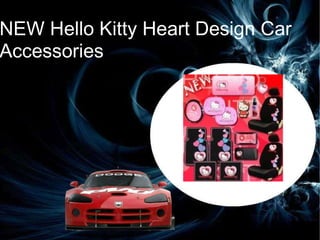 NEW Hello Kitty Heart Design Car Accessories  