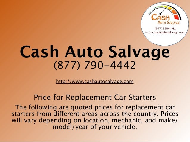 How Much Does A Car Starter Cost >> Replacement Car Starter Prices How Much Does A Car Starter Cost >> Replacement Car Starter Prices