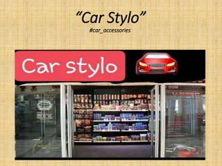 “Car Stylo”
#car_accessories
 