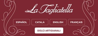 DOLCI ARTIGIANALI
FRANÇAIS
ENGLISH
CATALÀ
ESPAÑOL
 