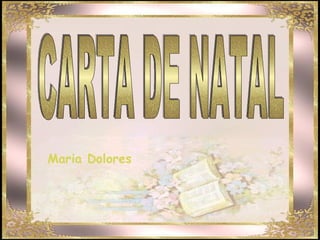 CARTA DE NATAL Maria Dolores 