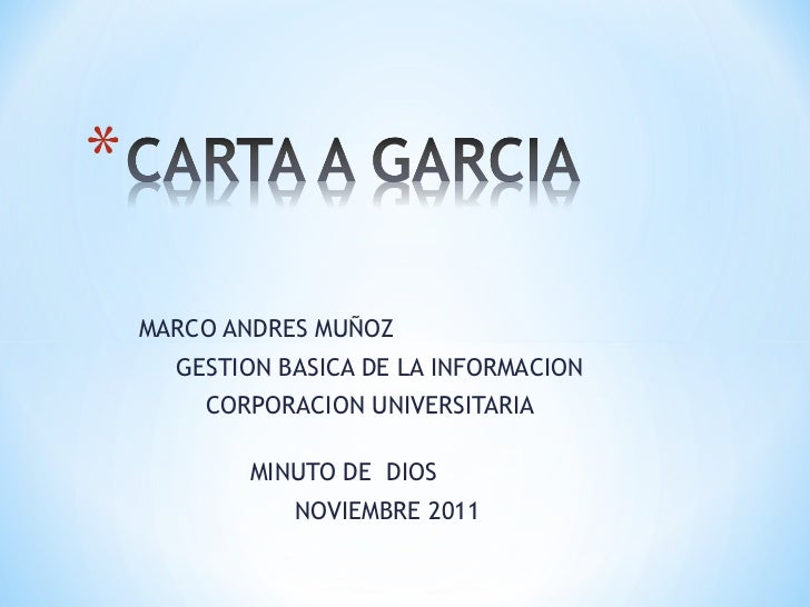 Ensayo Carta a garcia