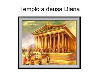 Templo a deusa Diana 