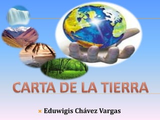 

Eduwigis Chávez Vargas

 