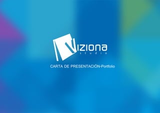 Carta de Presentación Viziona Studio l Comunicamos a través del diseño.