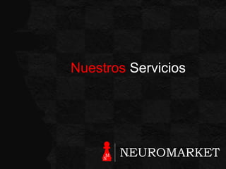 Nuestros Servicios

 