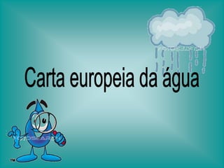 Carta europeia da água 