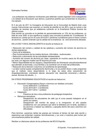 Estimadas Familias:


 Los profesores nos estamos movilizando para defender nuestra dignidad como trabajadores
y la calida...