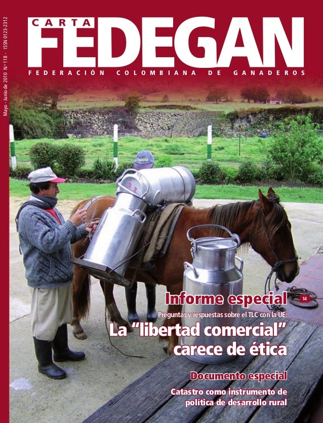 Sobre el TLC con la UE. Carta fedegan 118