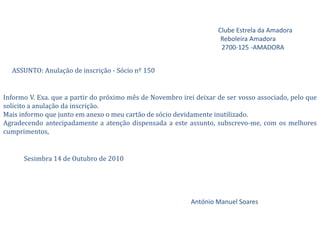 Venho solicitar a V. Exa se digne conceder-me uma audiência…
