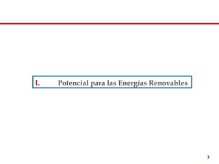 Potencial para las Energías Renovables 