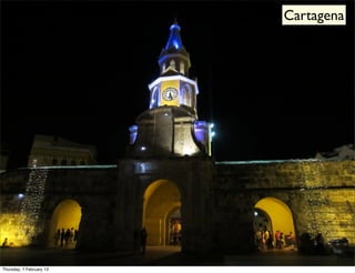 Cartagena




Thursday, 7 February 13
 