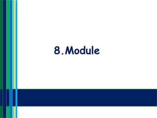 8.Module
 