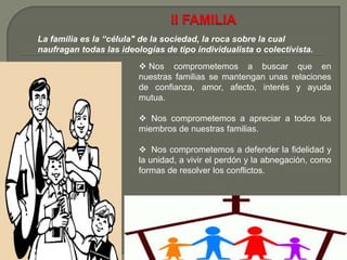   Nos comprometemos a promover el diálogo y la defensa de la dignidad de la persona.