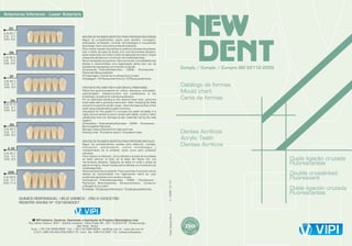 VIPI - Carta Molde New Dent