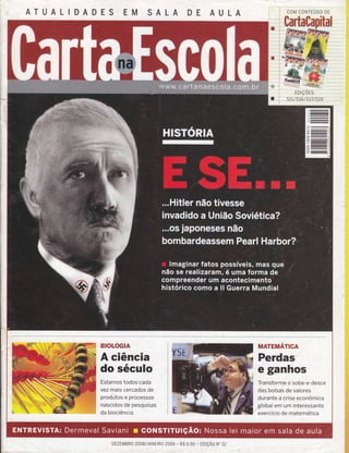 ATUALIDADES EM SALA DE AULA
DEZEMBRO 2008/JANEtR0 2009 - R$ 6,90 - EDIÇÃO N0 32
 